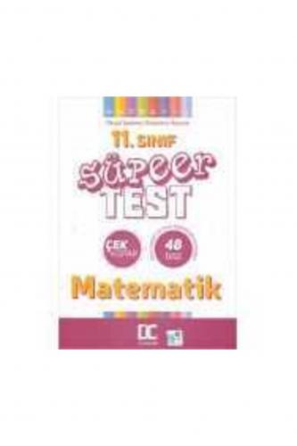 DC Yay. 11.Sınıf Matematik Süper Test Çek Kopar