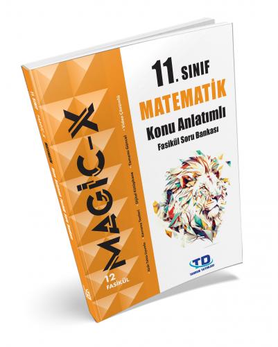 11. Sınıf Magic-X Matematik Konu Anlatımlı Fasikül Soru Bankası