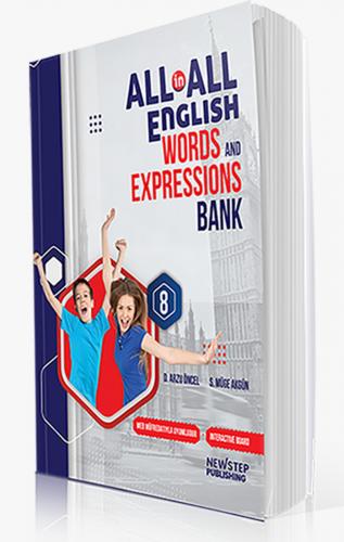 8. SINIF ALL IN ALL ENGLISH WORDS AND EXPRESSIONS BANK