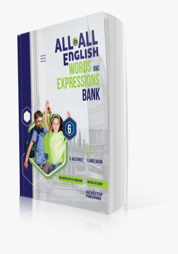 6. SINIF ALL IN ALL ENGLISH WORDS AND EXPRESSIONS BANK
